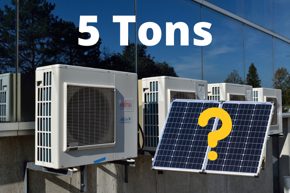 How Many Solar Panels To Run 5 Ton AC Unit_featured image